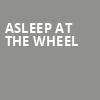 Asleep at the Wheel, Fox Theater, Tucson