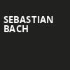 Sebastian Bach, Rialto Theater, Tucson