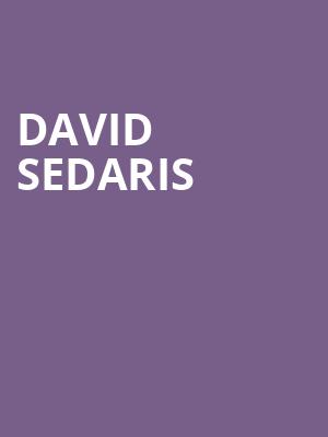 David Sedaris, Centennial Hall, Tucson