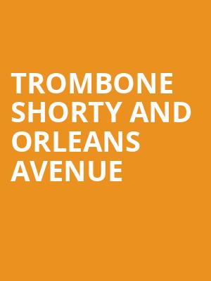 Trombone Shorty And Orleans Avenue, Fox Theater, Tucson