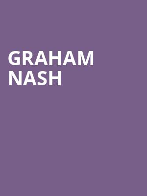 Graham Nash, Fox Theater, Tucson