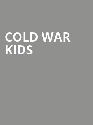 Cold War Kids, Rialto Theater, Tucson
