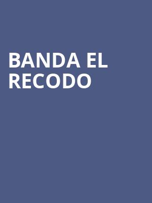 Banda El Recodo, Pima County Fairgrounds, Tucson