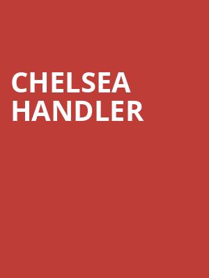 Chelsea Handler, Linda Ronstadt Music Hall, Tucson