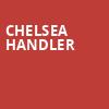 Chelsea Handler, Linda Ronstadt Music Hall, Tucson