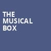 The Musical Box, Rialto Theater, Tucson