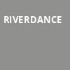 Riverdance, Centennial Hall, Tucson