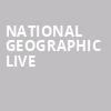 National Geographic Live, Fox Theater, Tucson