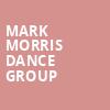 Mark Morris Dance Group, Centennial Hall, Tucson